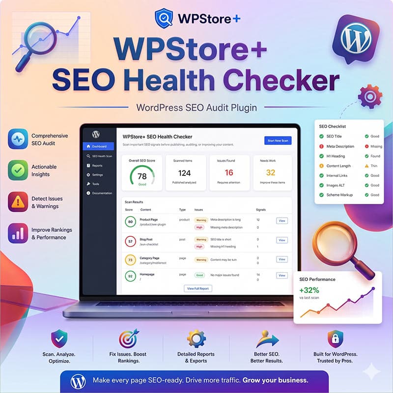 ภาพกราฟิกสีสันสดใสแสดงหน้าจอแดชบอร์ดของปลั๊กอิน WPStore+ SEO Health Checker บนแล็ปท็อป ล้อมรอบด้วยไอคอนเครื่องมือวิเคราะห์ SEO, รายการตรวจสอบ (Checklist) และกราฟแสดงผลการเติบโต สำหรับเว็บไซต์ WordPress