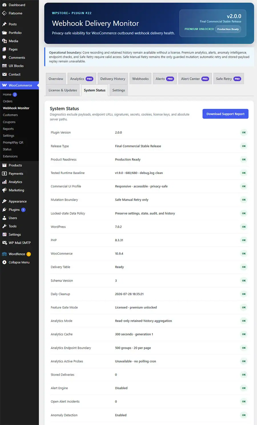Version, database schema, WooCommerce status, cleanup schedule, Feature Gate status, and Support Report button.