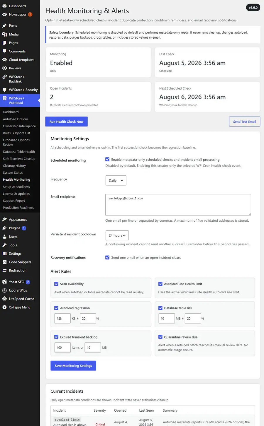 Health Monitoring settings showing monitoring status, schedule, alert thresholds, recipient count, incidents, and metadata-only alert history.