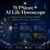 WPStore+ AI Life Horoscope plugin for WordPress with AI life reading, forecast, compatibility, AI chat, OpenAI and Gemini support